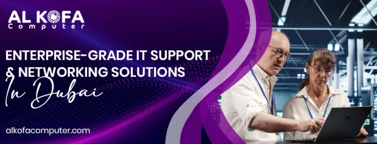 Enterprise-Grade IT Support & Networking Solutions in Dubai
