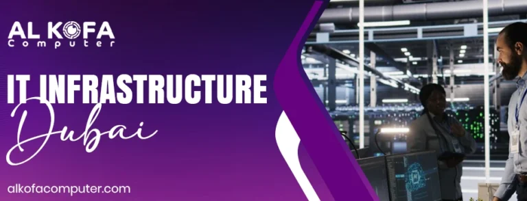 IT Infrastructure Dubai