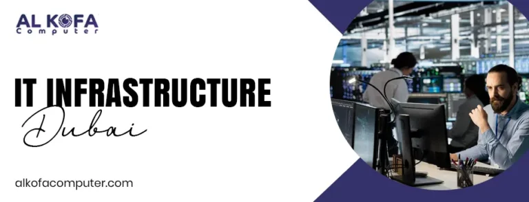 IT infrastructure Dubai
