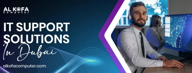 IT Support Solutions in Dubai