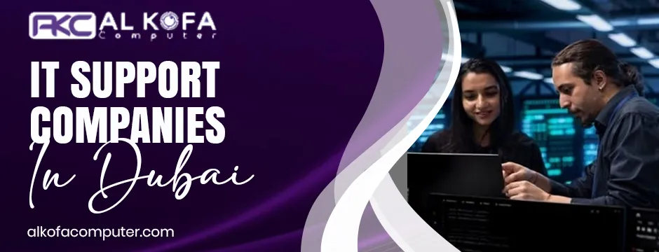 IT Support Companies in Dubai